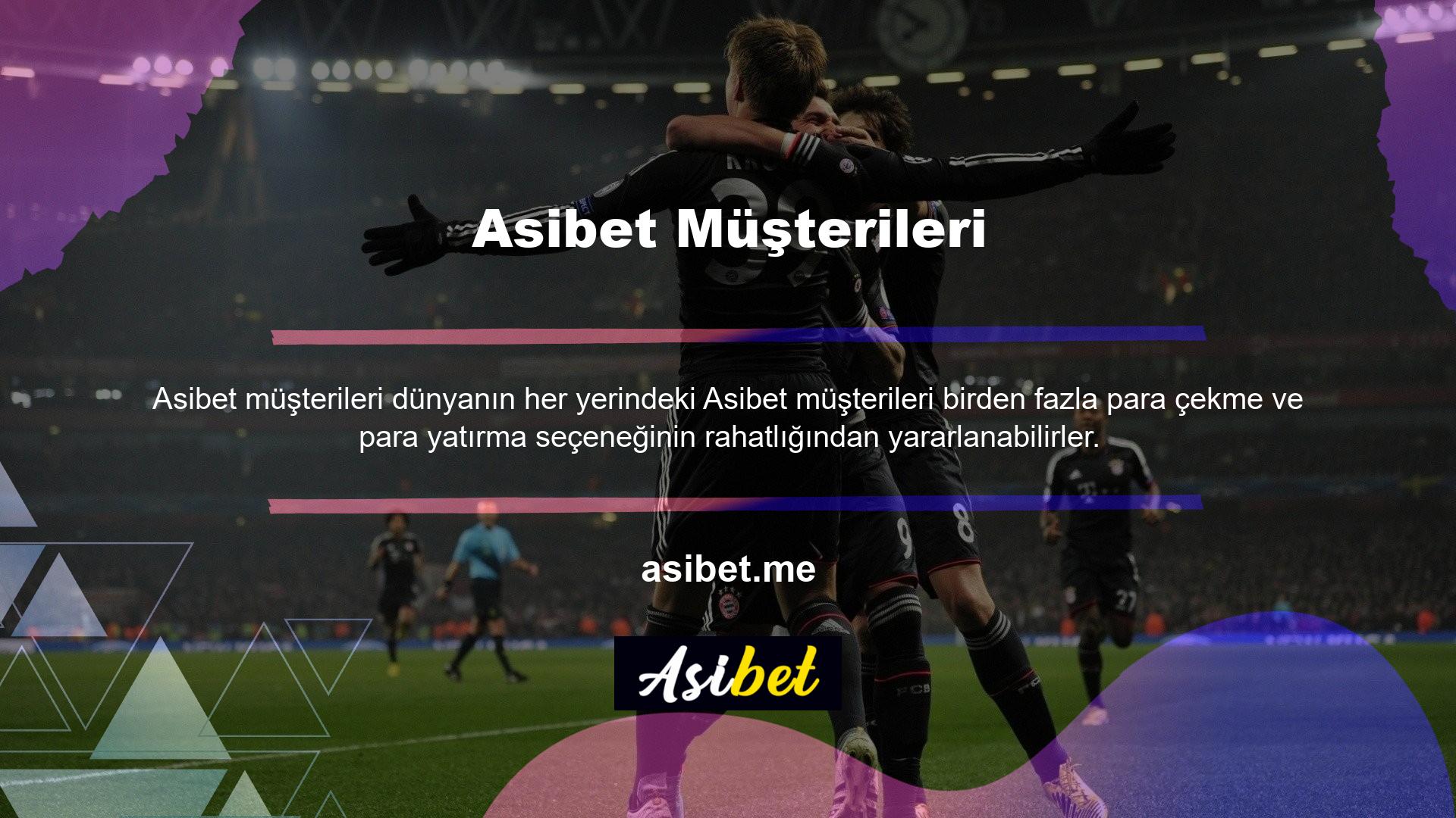İnternet raporları, Asibet cüzdanı müşterilerinin sayısının her yıl istikrarlı bir şekilde arttığını gösteriyor